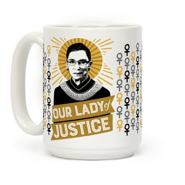 RBG: Our Lady Of Justice Coffee Mug RBG: Our Lady Of Justice Coffee Mug