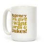 Regency Era Girl Parody Coffee Mug