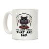 Remember That Bad Times are Just Times That Are Bad Katrina Coffee Mug Remember That Bad Times are Just Times That Are Bad Katrina Coffee Mug