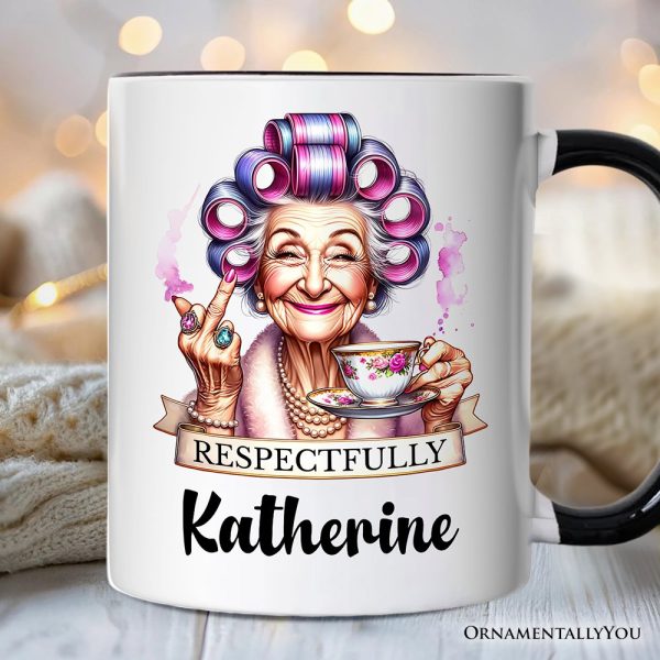 Respectfully Sassy Grandma Personalized Mug, Funny Old Lady Gift with Custom Name for Sarcastic Nanas Respectfully Sassy Grandma Personalized Mug, Funny Old Lady Gift with Custom Name for Sarcastic Nanas