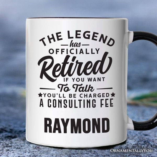 Retirement Consulting Fee Personalized Mug, Funny Officially Retired Gift with Custom Name Retirement Consulting Fee Personalized Mug, Funny Officially Retired Gift with Custom Name