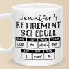 Retirement Schedule - Coworker Personalized Custom Mug - Appreciation, Retirement Gift For Coworkers, Work Friends, Colleagues