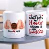 Romantic Couple, I Love To Wrap Both My Hands, Personalized Coffee Mug, Couple Gift, Gifts For Her, Gifts For Him Romantic Couple, I Love To Wrap Both My Hands, Personalized Coffee Mug, Couple Gift, Gifts For Her, Gifts For Him