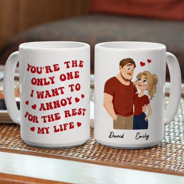 Romantic Funny Ceramic Mug, Personalized Couple Design with Hearts, You're The Only One I Want To Annoy, Creative Gift for Couples Romantic Funny Ceramic Mug, Personalized Couple Design with Hearts, You're The Only One I Want To Annoy, Creative Gift for Couples