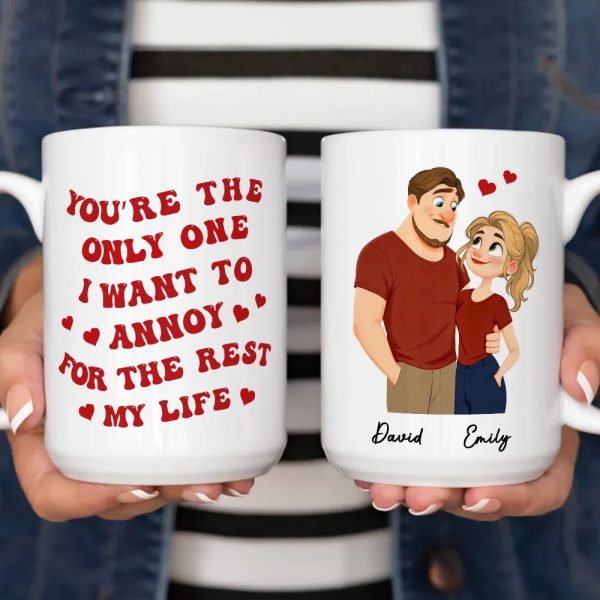 Romantic Funny Ceramic Mug, Personalized Couple Design with Hearts, You're The Only One I Want To Annoy, Creative Gift for Couples Romantic Funny Ceramic Mug, Personalized Couple Design with Hearts, You're The Only One I Want To Annoy, Creative Gift for Couples