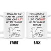 Roses Are Red Foxes Are Clever I Like Your Charm Touch It Forever Mug - Personalized Custom Coffee Mug - CPL201_MG