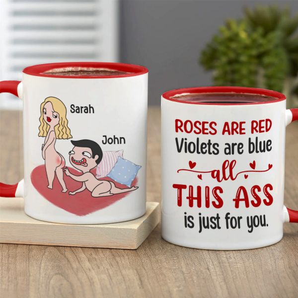 Roses Are Red Violets Are Blue All This Ass Is Just For You - Personalized Couple Mug - Gift For Couple Roses Are Red Violets Are Blue All This Ass Is Just For You - Personalized Couple Mug - Gift For Couple