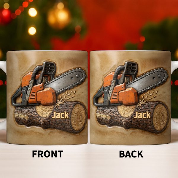Rugged Chainsaw And Wood Design - Personalized Custom Coffee Mug - JBS063_MG Rugged Chainsaw And Wood Design - Personalized Custom Coffee Mug - JBS063_MG