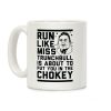 Run Like Miss Trunchbull's About to Put You in the Chokey Coffee Mug Run Like Miss Trunchbull's About to Put You in the Chokey Coffee Mug