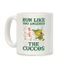 Run Like You Angered The Cuccos Coffee Mug Run Like You Angered The Cuccos Coffee Mug