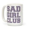 Sad Girl Club Coffee Mug