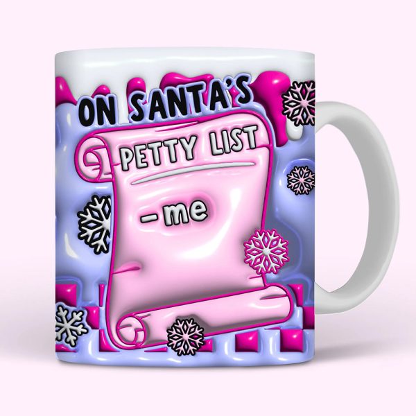 Santa's Petty List Christmas Coffee Mug 08ACDT060924