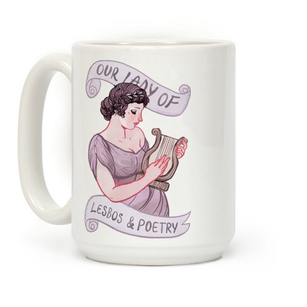 Sappho: Our Lady Of Lesbos & Poetry Coffee Mug Sappho: Our Lady Of Lesbos & Poetry Coffee Mug