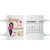 Sassy & Fabulous Birthday Calendar Pretty Woman Personalized Mug Sassy & Fabulous Birthday Calendar Pretty Woman Personalized Mug
