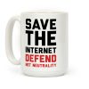 Save The Internet Defend Net Neutrality Coffee Mug