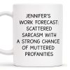 Scattered Sarcasm And Muttered Profanities Mug - Personalized Custom Coffee Mug - COL052_MG