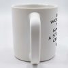 Scattered Sarcasm And Muttered Profanities Mug - Personalized Custom Coffee Mug - COL052_MG