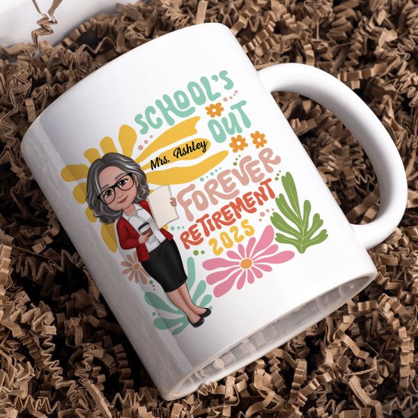 School Is Out Forever Teacher Retirement Personalized Mug