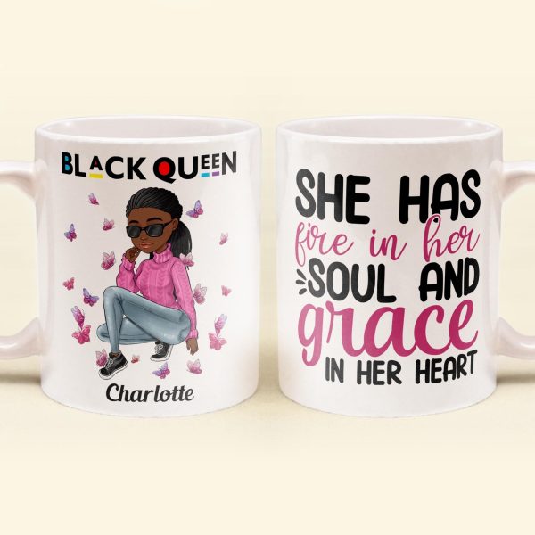 She Has Fire In Her Soul - Personalized Mug - Birthday Gift For Sista, Black Woman - Sassy Girls She Has Fire In Her Soul - Personalized Mug - Birthday Gift For Sista, Black Woman - Sassy Girls