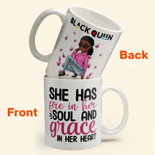 She Has Fire In Her Soul - Personalized Mug - Birthday Gift For Sista, Black Woman - Sassy Girls She Has Fire In Her Soul - Personalized Mug - Birthday Gift For Sista, Black Woman - Sassy Girls