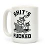 Shit's F***ed Sinking Ship Coffee Mug Shit's F***ed Sinking Ship Coffee Mug