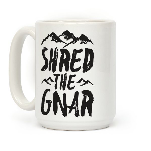 Shred the Gnar Coffee Mug