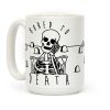 Sick Of Your Conservative Crap Coffee Mug
