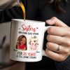 Sisters Annoying Each Other For Years & Still Going Strong - Personalized Custom Coffee Mug - DTG042_MG Sisters Annoying Each Other For Years & Still Going Strong - Personalized Custom Coffee Mug - DTG042_MG