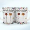 Sisters Are Different Flowers From The Same Garden Birth Flowers - 3D Inflated Effect Printed Mug, Personalized White Edge-to-Edge Mug Sisters Are Different Flowers From The Same Garden Birth Flowers - 3D Inflated Effect Printed Mug, Personalized White Edge-to-Edge Mug