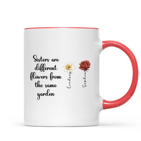 Sisters Are Diffrent Flowers From The Same Garden Personalized Mug, Long Distance Togetherness Birthday Christmas Gift For Sisters, Siblings Sisters Are Diffrent Flowers From The Same Garden Personalized Mug, Long Distance Togetherness Birthday Christmas Gift For Sisters, Siblings