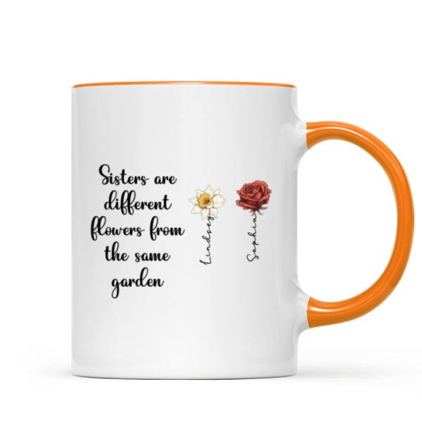Sisters Are Diffrent Flowers From The Same Garden Personalized Mug, Long Distance Togetherness Birthday Christmas Gift For Sisters, Siblings Sisters Are Diffrent Flowers From The Same Garden Personalized Mug, Long Distance Togetherness Birthday Christmas Gift For Sisters, Siblings