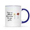 Sisters Are Diffrent Flowers From The Same Garden Personalized Mug, Long Distance Togetherness Birthday Christmas Gift For Sisters, Siblings Sisters Are Diffrent Flowers From The Same Garden Personalized Mug, Long Distance Togetherness Birthday Christmas Gift For Sisters, Siblings