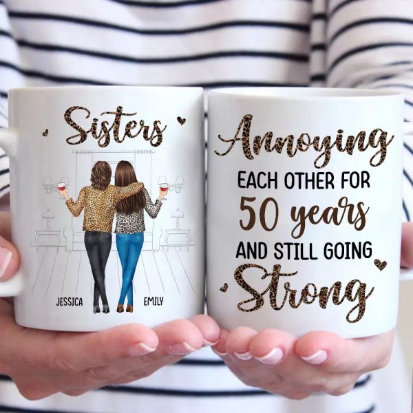 Sisters By Heart, Friends By Choice - Sister Personalized Custom Mug - Gift For Sisters, Siblings Sisters By Heart, Friends By Choice - Sister Personalized Custom Mug - Gift For Sisters, Siblings