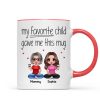 Sitting Doll Mom And Daughters Sons My Favorite Child Gave Me This Funny Personalized Mug