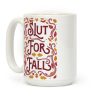 Slut For Fall Coffee Mug Slut For Fall Coffee Mug