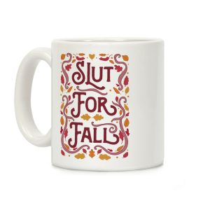 Slut For Fall Coffee Mug