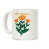 Stay Golden Marigolds Coffee Mug Stay Golden Marigolds Coffee Mug