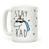 Stay Rad Unicorn Coffee Mug