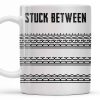 Stuck Between With Chain Link Patterns - Personalized Custom Coffee Mug - FAM384_MG Stuck Between With Chain Link Patterns - Personalized Custom Coffee Mug - FAM384_MG