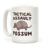 Tactical Assault Possum - Armadillo Coffee Mug Tactical Assault Possum - Armadillo Coffee Mug