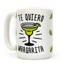 Te Quiero Margarita Coffee Mug Te Quiero Margarita Coffee Mug