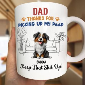 Thank You And Keep That Shit Up - Personalized Mug