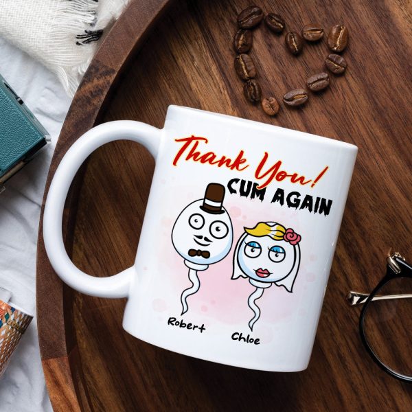 Thank You, Cum Again Personalized Mug, Sperm Couple-6OHHN201222 Thank You, Cum Again Personalized Mug, Sperm Couple-6OHHN201222