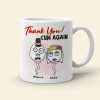 Thank You, Cum Again Personalized Mug, Sperm Couple-6OHHN201222 Thank You, Cum Again Personalized Mug, Sperm Couple-6OHHN201222