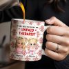 Thank You For Being My Unpaid Therapist With Cartoon Girls - Personalized Custom Coffee Mug - BST492_MG Thank You For Being My Unpaid Therapist With Cartoon Girls - Personalized Custom Coffee Mug - BST492_MG