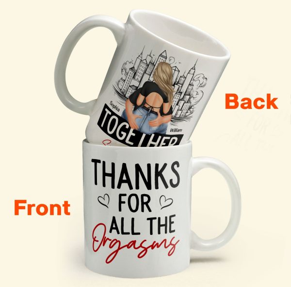 Thanks For All The Orgasms - Personalized Mug Thanks For All The Orgasms - Personalized Mug