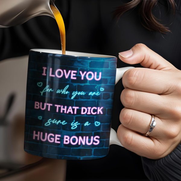 Thanks For All The Pleasures, Your Lovin' Is A Huge Bonus - Personalized Custom Coffee Mug - CPL284_MG Thanks For All The Pleasures, Your Lovin' Is A Huge Bonus - Personalized Custom Coffee Mug - CPL284_MG