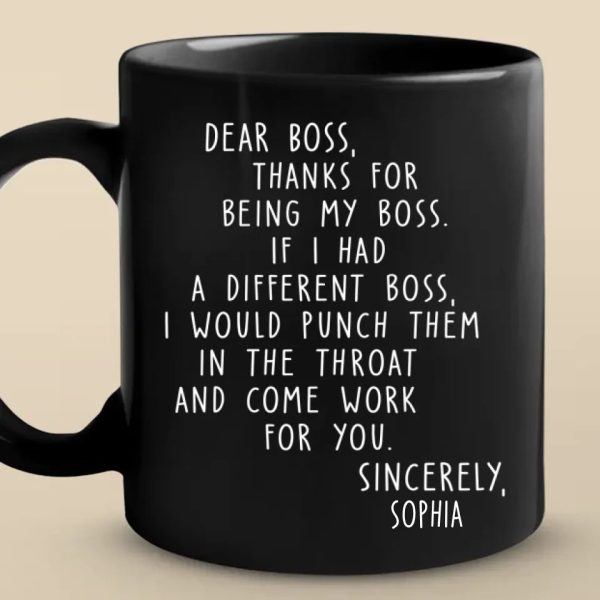 Thanks For Being My Boss - Coworker Personalized Custom Mug - Christmas Gift For Coworkers, Work Friends, Colleagues Thanks For Being My Boss - Coworker Personalized Custom Mug - Christmas Gift For Coworkers, Work Friends, Colleagues