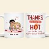 Thanks For Being So Hot, Couple Gift, Personalized Mug, Naughty Couple Mug Thanks For Being So Hot, Couple Gift, Personalized Mug, Naughty Couple Mug