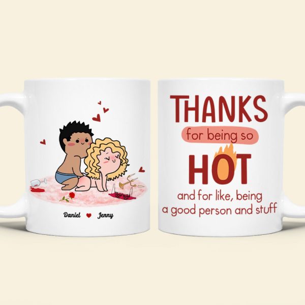 Thanks For Being So Hot, Couple Gift, Personalized Mug, Naughty Couple Mug Thanks For Being So Hot, Couple Gift, Personalized Mug, Naughty Couple Mug